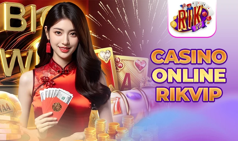 Cổng Game RikVip - Website Cá Cược Online Uy Tín Nhất Toàn Quốc 2026